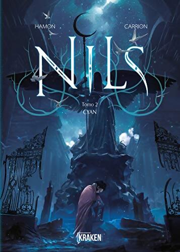 Nils Tomo 2 : Cyan - Jérôme Hamon - Livre