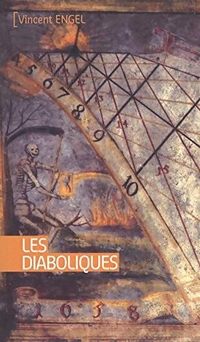 Les diaboliques - Vincent Engel - Livre