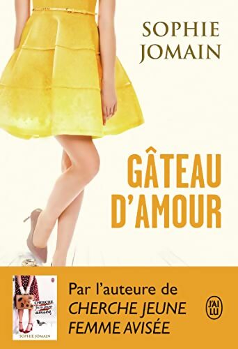 Gâteau d'amour - Sophie Jomain - Livre