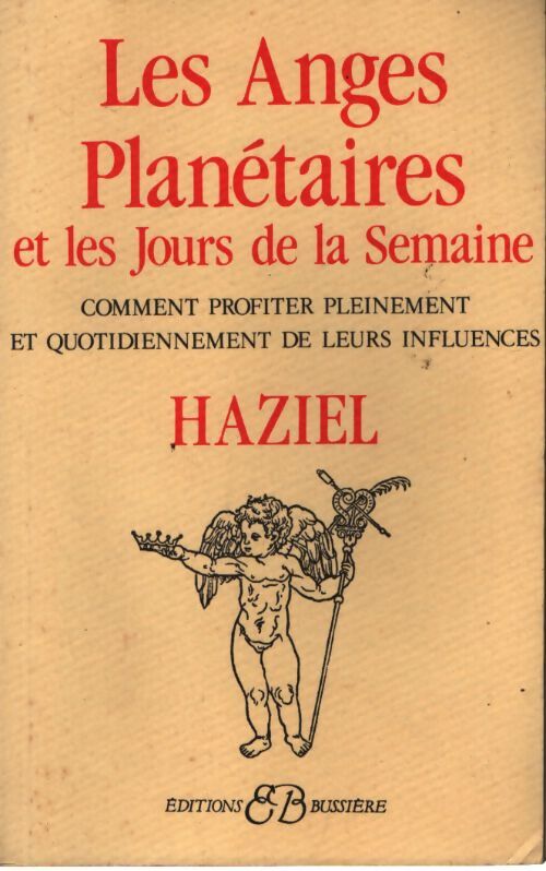 Les anges planétaires et le jours de la semaine - Haziel - Livre