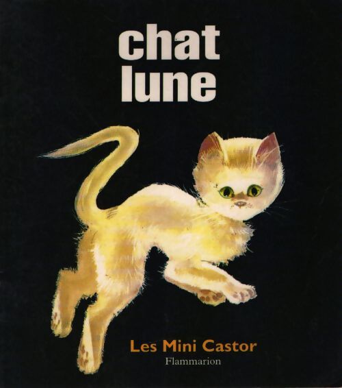 Chat lune - Albertine Deletaille - Livre