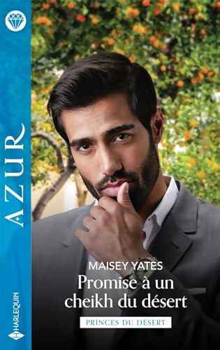 Promise à un cheikh du désert - Maisey Yates - Livre