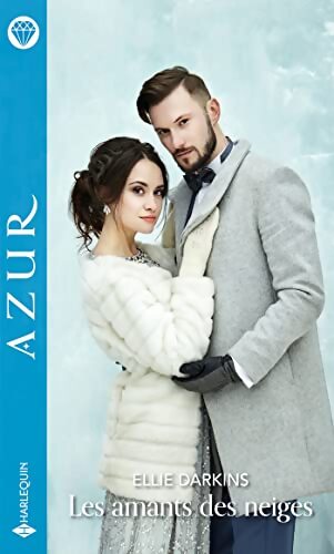 Les amants des neiges - Ellie Darkins - Livre