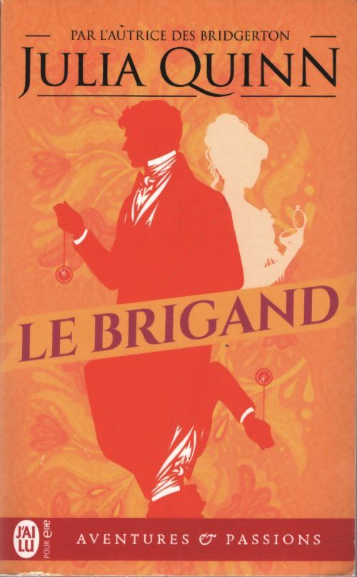 Le brigand - Julia Quinn - Livre