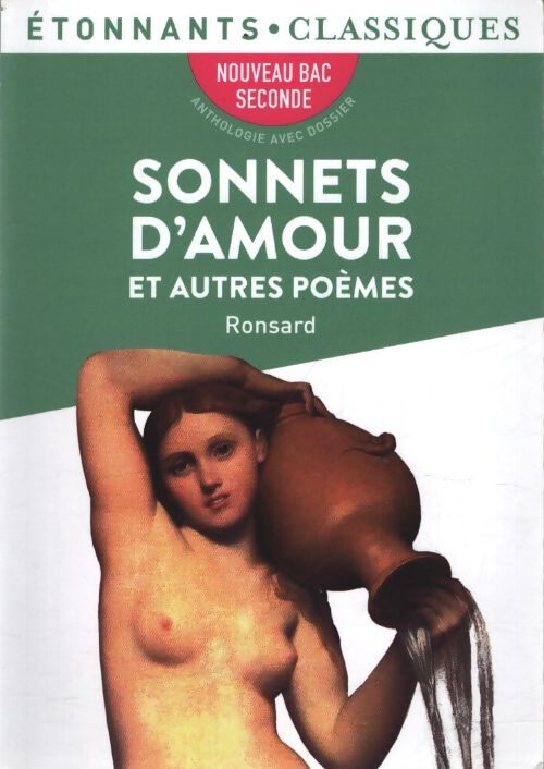 Sonnets d'amour et autres poèmes - Pierre De Ronsard - Livre