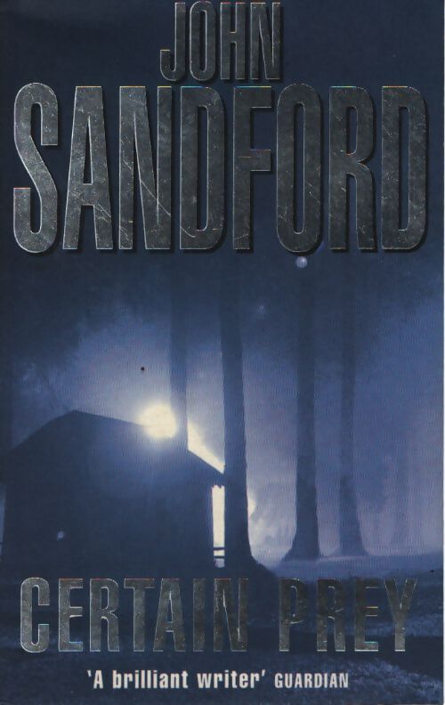 Certain prey - John Sandford - Livre