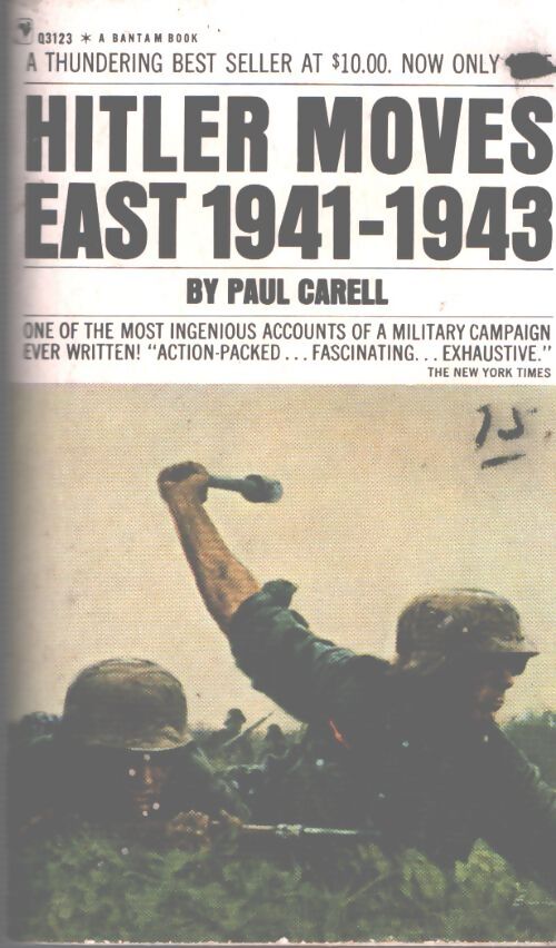Hitler moves east 1941-1943 - Paul Carell - Livre