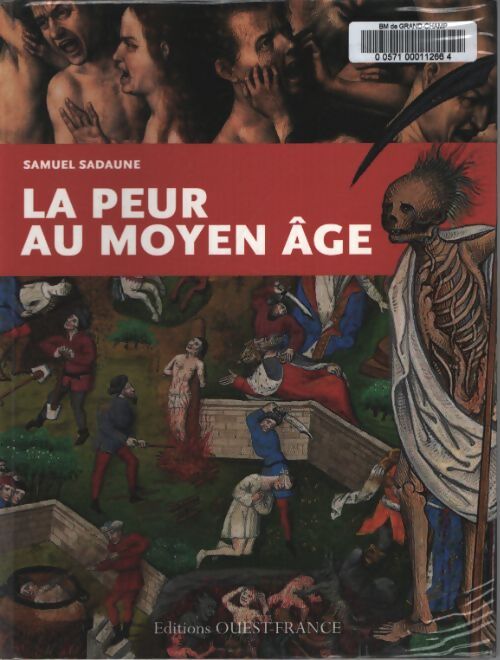 La peur au moyen age - Samuel Sadaune - Livre