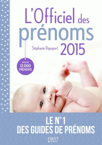 L'Officiel des prénoms 2015 - Stéphanie Rapoport - Livre