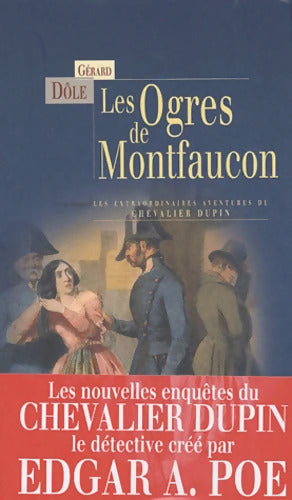 Les Ogres de Montfaucon - Gérard Dôle - Livre