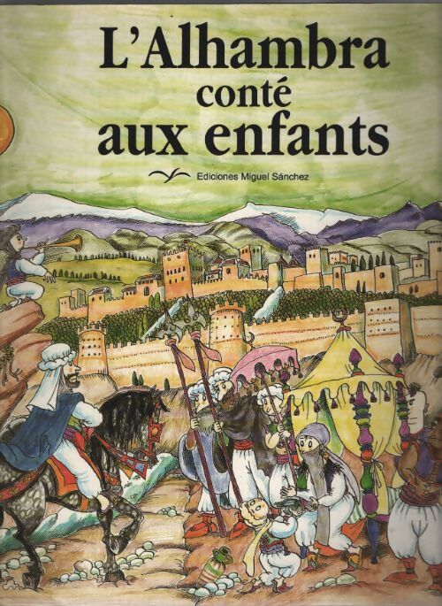 L'alhambra conté aux enfants - Ricardo Villa-Real - Livre