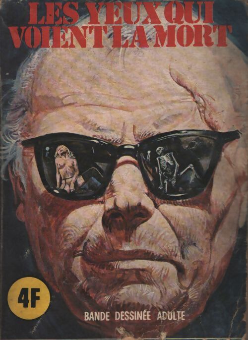 Les yeux qui voient la mort - Collectif - Livre
