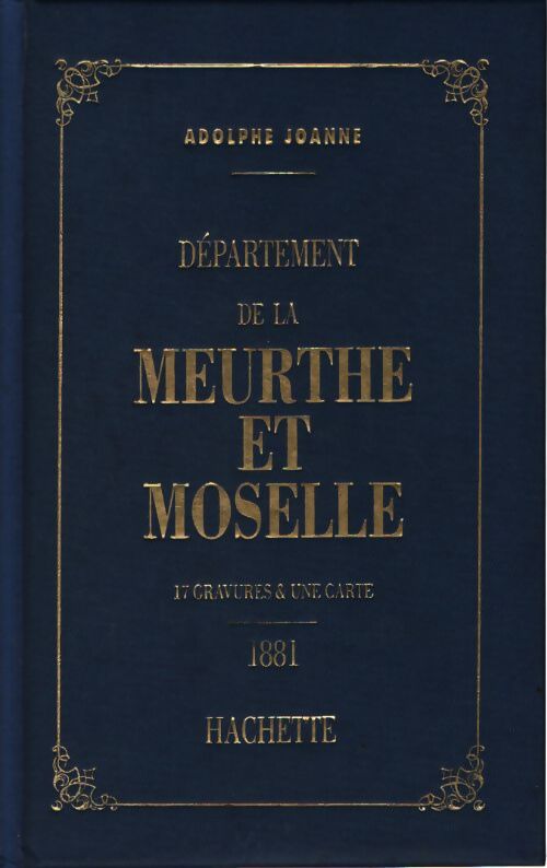 Meurthe-et-moselle - Adolphe Joanne - Livre