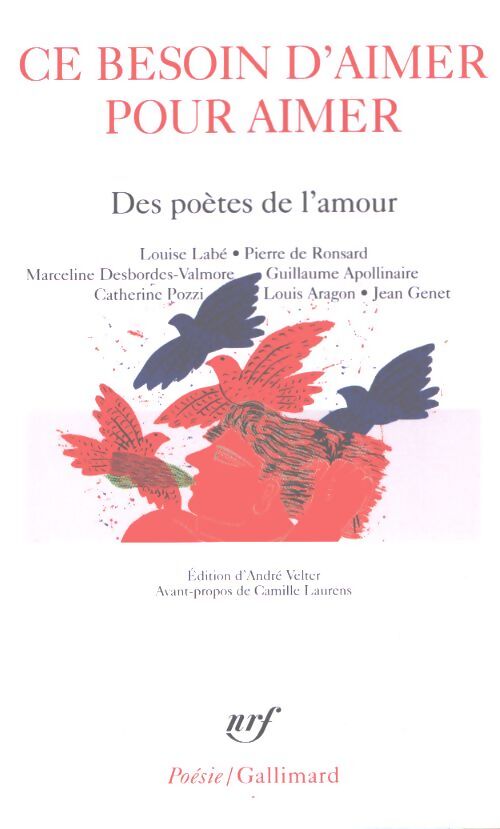 Ce besoin d'aimer pour aimer - Collectif - Livre