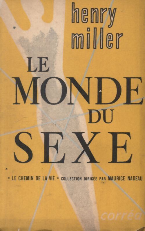 Le monde du sexe - Henry Miller - Livre