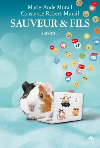 Sauveur & Fils - Saison 7 - Marie-Aude Murail - Livre