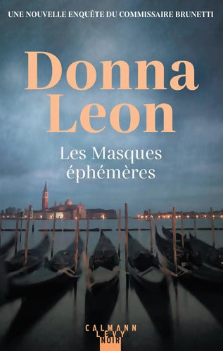 Les Masques éphémères - Donna Leon - Livre