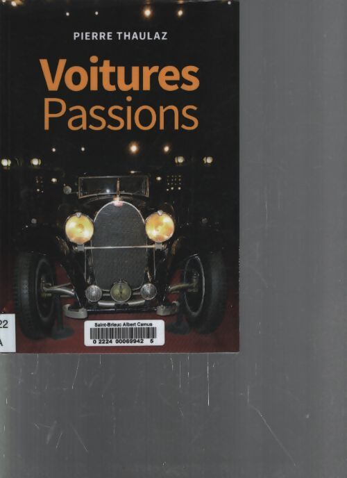 Voitures passions - Pierre Thaulaz - Livre