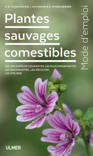 Plantes sauvages comestibles - Steffen Guido Fleischhauer - Livre