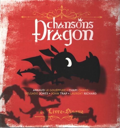 Chansons dragon - Collectif - Livre