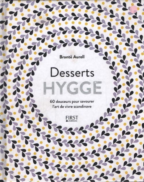 Desserts hygge - Brontë Aurell - Livre