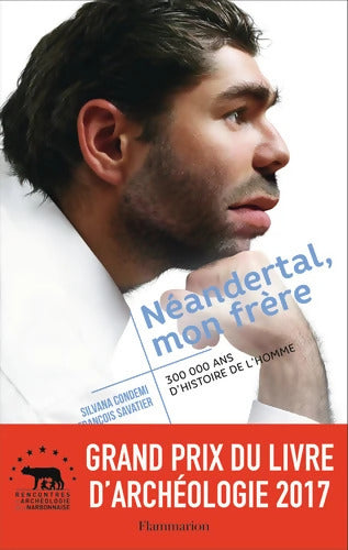 Néandertal mon frère - Silvana Condemi - Livre
