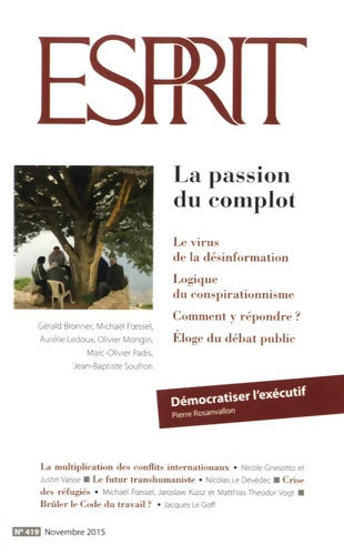 Esprit - La passion du complot : Novembre 2015 - Collectif - Livre