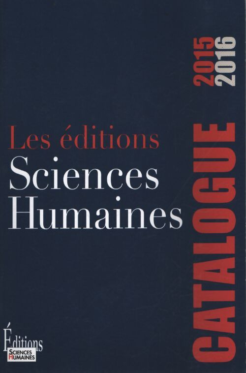 Catalogue sciences humaines 2015-2016 - Collectif - Livre