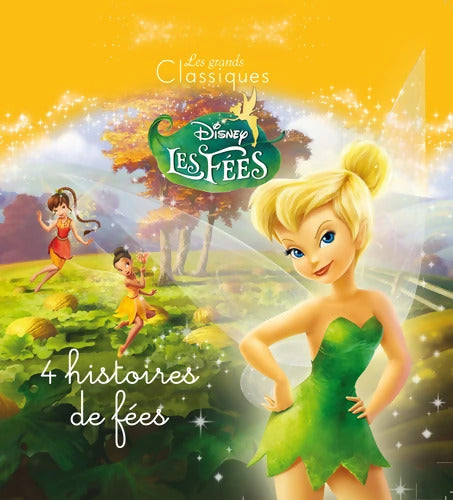 Les aventures de Clochette DISNEY CLASSIQUE - Walt Disney - Livre