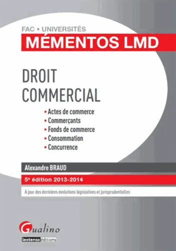 Mémentos LMD Droit commercial 5ème édition - Alexandre Braud - Livre