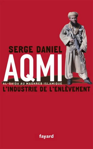 AQMI - Serge Daniel - Livre