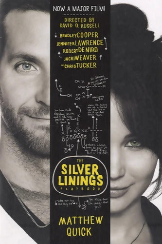 The silver linings playbook - Matthew Quick - Livre