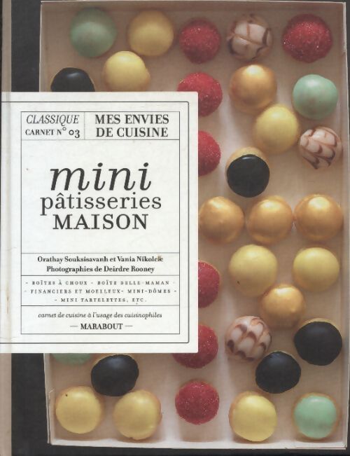 Mini pâtisseries maison - Orathay Souksisavanh - Livre