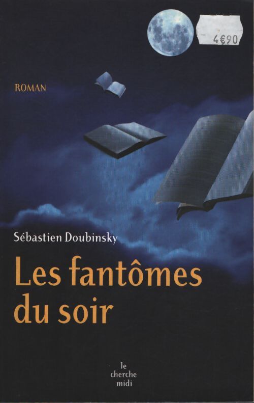 Les fantômes du soir - Sébastien Doubinsky - Livre