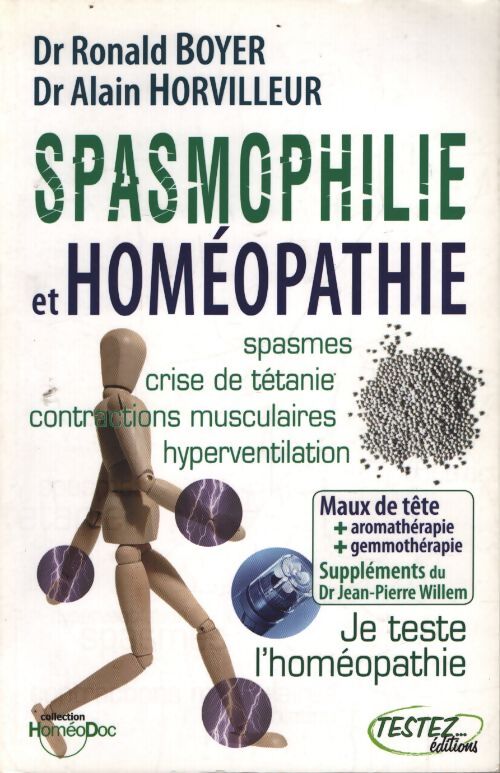 Spasmophilie et homéopathie - Alain Horvilleur - Livre