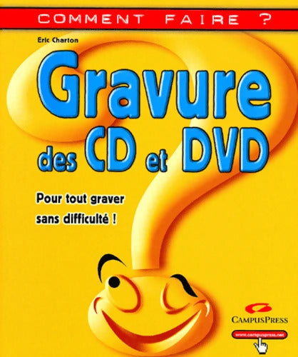 Gravure des CD et DVD - Eric Charton - Livre