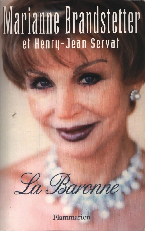La baronne - Marianne Brandstetter - Livre