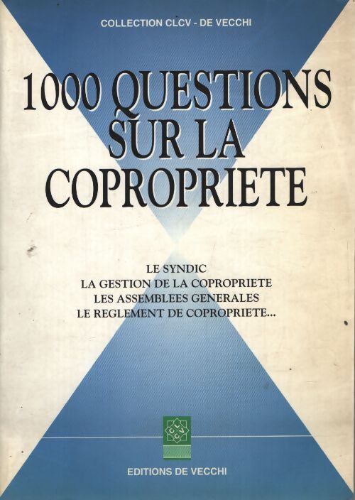 1000 questions sur la copropriete - Christian Jouin - Livre