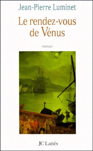 Le rendez-vous de Vénus - Jean-Pierre Luminet - Livre