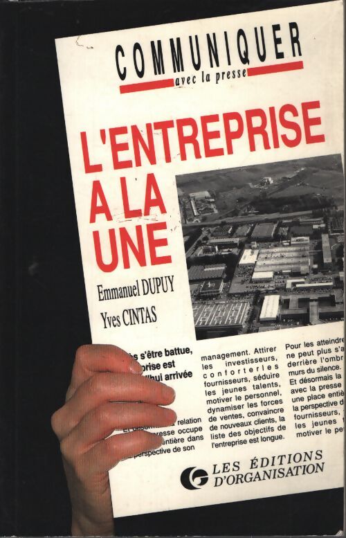 L'entreprise à la une : Communiquer avec la presse - Dupuy-Cintas - Livre