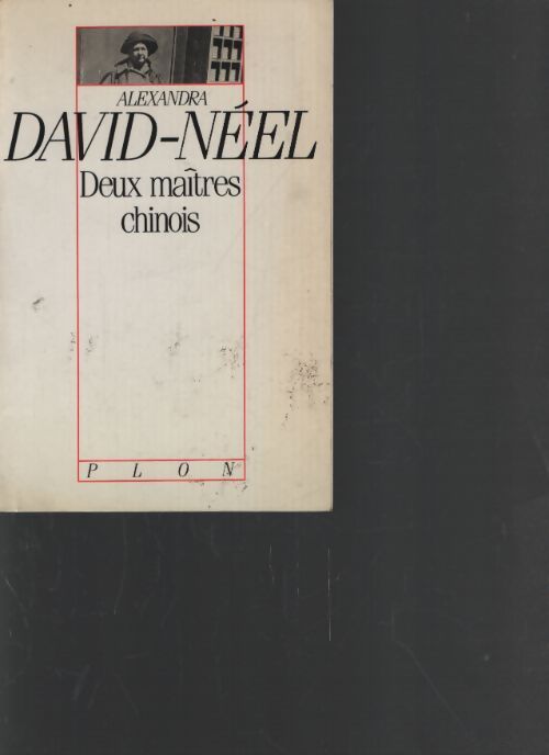 Iad - deux maîtres chinois - Alexandra David-Néel - Livre