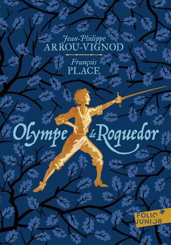 OLYMPE DE ROQUEDOR - Jean-Philippe Arrou-Vignod - Livre