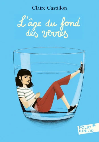 L'âge du fond des verres - Claire Castillon - Livre
