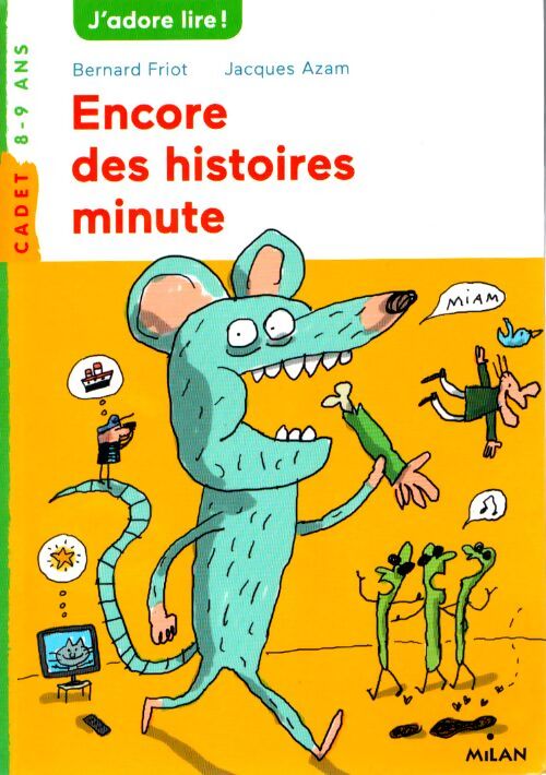 Encore des histoires minute - ne - Bernard Friot - Livre