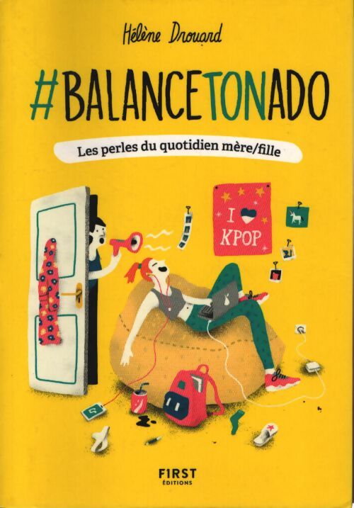 #balance ton ado ! - Hélène Drouard - Livre