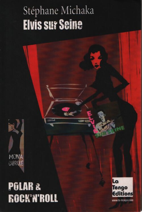 Elvis sur seine - Michaka Stéphane - Livre