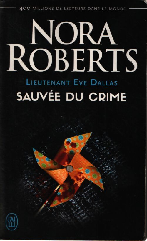Sauvée du crime - Nora Roberts - Livre