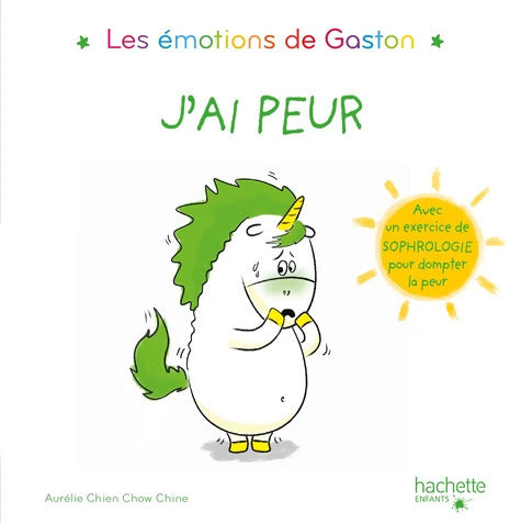 Les émotions de Gaston - J'ai peur - Aurélie Chien Chow Chine - Livre