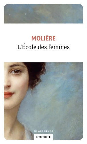L'école des femmes - Molière - Livre