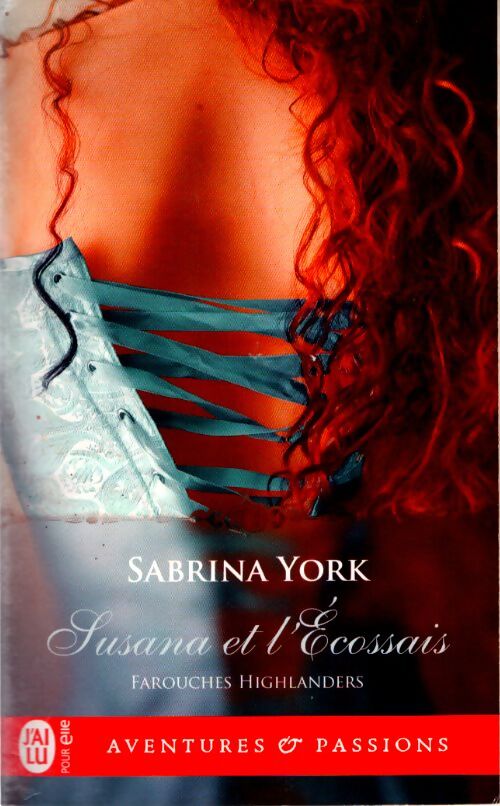 Susana et l'écossais - Sabrina York - Livre